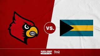 Louisville Basketball vs Bahamas Select  FULL GAME [upl. by Honeywell]