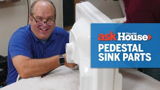 How to Replace Pedestal Sink Parts  Ask This Old House [upl. by Rocker]