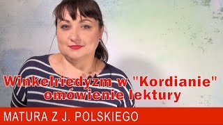 178 Winkelriedyzm w quotKordianiequot omówienie lektury [upl. by Filia]