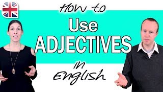 How to Use Adjectives in English  English Grammar Course [upl. by Rekyr335]