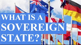 What is a Sovereign State [upl. by Oirasec392]