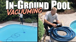 How to Vacuum an InGround Pool [upl. by Innej]