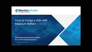 Webinar How to image a disk with Macrium Reflect  Part 1 The Basics [upl. by Foley45]