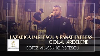 Lazarica Imbrescu amp Banat Express  Colaj Ardelene LIVE 🎷 Botez Massimo Rotescu [upl. by Nonez]