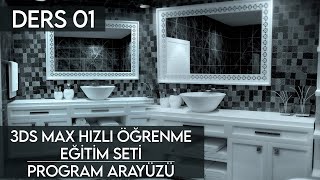 3DS Max Hızlı Öğrenme Eğitim Seti Ders 1  Programın Arayüzünü Öğreniyoruz [upl. by Pournaras974]