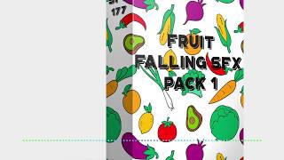 Asset FREE Fruit Falling SFX Pack 1 [upl. by Mortie]