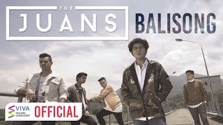 The Juans — Balisong I 100 Tula Para Kay Stella Movie Theme Song Official Music Video [upl. by Eeniffar611]