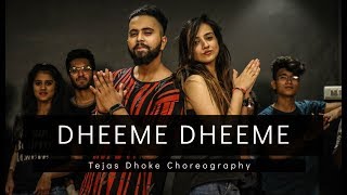 DHEEME DHEEME  Tony Kakkar  Tejas Dhoke Choreography  Dancefit Live [upl. by Tnias]