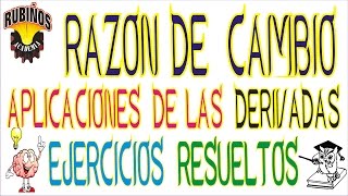 razón de cambio ejercicios resueltos y aplicaciones de las derivadas [upl. by Jayson]