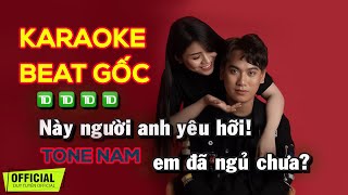 KARAOKE  Beat Gốc  Ngủ Ngon Nhé Vợ Tương Lai  Duy Tuyên  TONE NAM [upl. by Eidoow185]