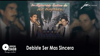 Los Legendarios  Debiste Ser Mas Sincera Official Audio [upl. by Anatol]