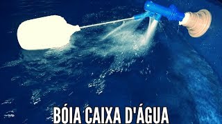 Trocar a BÓIA da CAIXA [upl. by Uamak]