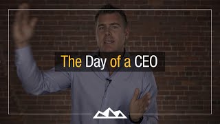 How To Be A CEO What Should the CEOs Day Look Like [upl. by Nosyt]