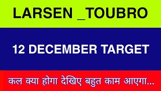 12 December Larsen amp Toubro  Larsen amp Toubro Share latest news  LampT share price today news [upl. by Enineg310]