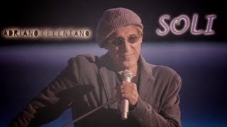 Adriano Celentano  Soli LIVE 2012 [upl. by Marcel]