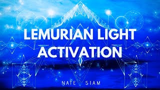 Lemurian Light Activation Guided Meditation [upl. by Hanafee131]