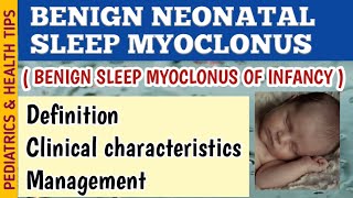 Benign Neonatal Sleep Myoclonus BNSM Symptoms Diagnosis and Treatment [upl. by Stambaugh]