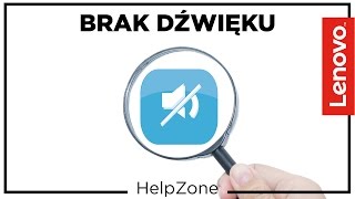 Brak dźwięku  co robić  HelpZone 27 [upl. by Corbet]