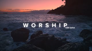 Powerful Worship Songs 2021 with Lyrics [upl. by Rachel40]