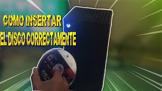 XBOX SERIES X COMO INSERTAR EL DISCO CORRECTAMENTE [upl. by Zippora]