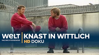 JVA Wittlich  Eine Kleinstadt hinter Gittern  HD Doku [upl. by Lunsford]