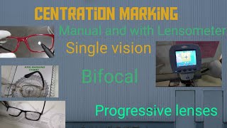 Centration marking manual or with lensometer 28 August 2020 [upl. by Vergos682]