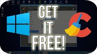 How To Get CCleaner Professional Plus on Windows 7810 FOR FREE February 2018 [upl. by Schaab]