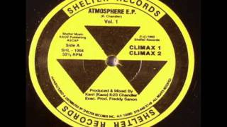 Kerri ChandlerClimax 1 Atmosphere EP [upl. by Iteerp121]